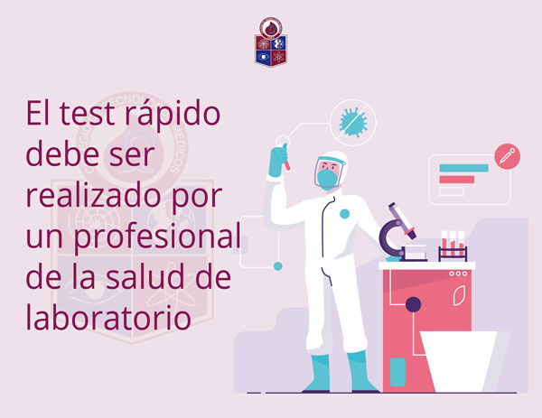 El test rápido debe ser realizado por un profesional de la salud de laboratorio