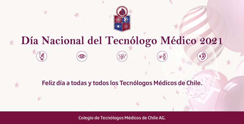 SALUDOS RECIBIDOS POR EL DÍA DEL TECNÓLOGO MÉDICO  2021